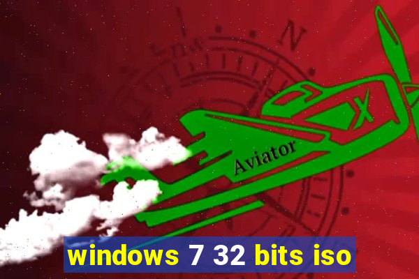 windows 7 32 bits iso